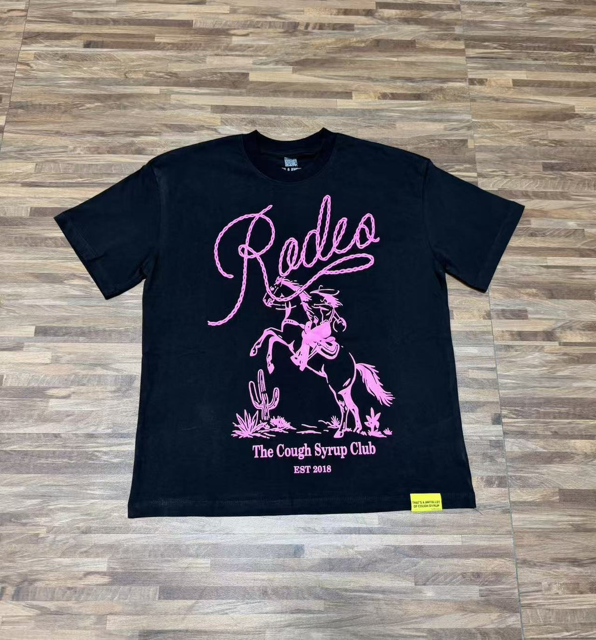 THAT'S A AWFUL LOT OF COUGH SYRUP Rodeo Graphic Short-Sleeve T-Shirt — front